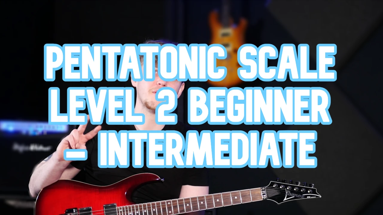 Pentatonic Level 2 - Connecting the Fretboard